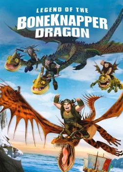 Legend of the BoneKnapper Dragon (2010) — animated movie poster