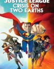 Justice League: Crisis on Two Earths (2010) — animated movie poster