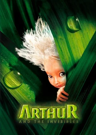Arthur and the Invisibles (2006) — animated movie poster