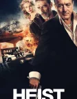 Heist (2015) — movie poster