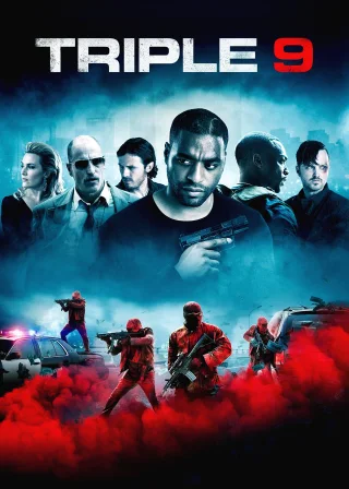 Triple 9 (2016) — movie poster