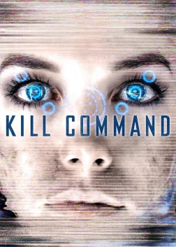 Kill Command (2016) — movie poster