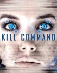 Kill Command (2016) — movie poster