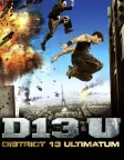 District 13: Ultimatum (2009) — movie poster