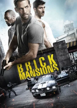 Brick Mansions (2014) — movie poster