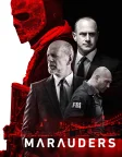 Marauders (2016) — movie poster