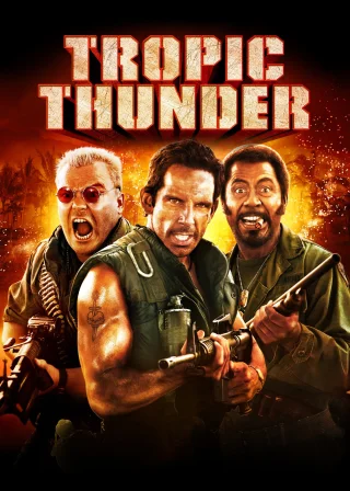 Tropic Thunder (2008) — movie poster