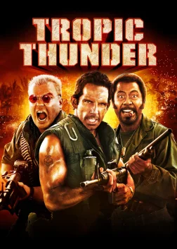Tropic Thunder (2008) — movie poster