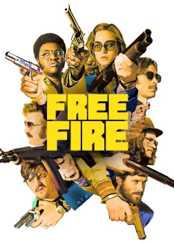 Free Fire (2017) — movie poster