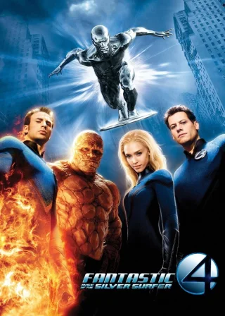 Fantastic Four: Rise of the Silver Surfer (2007) — movie poster