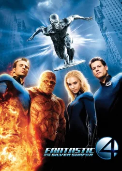 Fantastic Four: Rise of the Silver Surfer