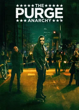 The Purge: Anarchy (2014) — movie poster