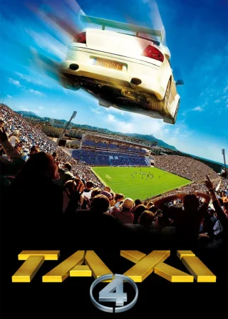 Taxi 4 (2007) — movie poster