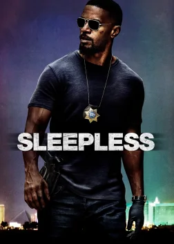 Sleepless (2017) — movie poster