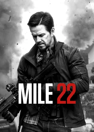 Mile 22 (2018) — movie poster