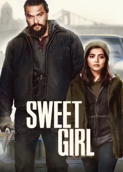 Sweet Girl (2021) — movie poster
