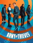 Army of Thieves (2021) — movie poster