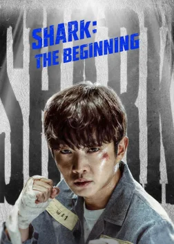 Shark: The Beginning (2021) — movie poster
