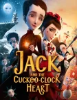 Jack and the Cuckoo-Clock Heart (2014) — animated movie poster