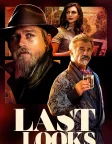 Last Looks (2022) — movie poster