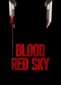 Blood Red Sky (2021) — movie poster