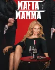 Mafia Mamma (2023) — movie poster