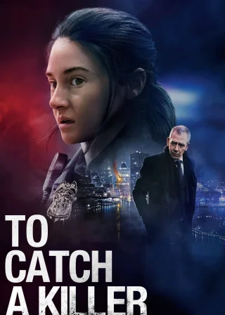 To Catch a Killer (2023) — movie poster
