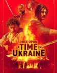 Once Upon a Time in Ukraine (2020) — movie poster