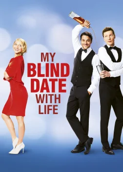 My Blind Date with Life (2017) — movie poster