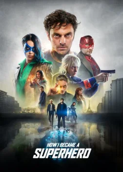 How I Became a Superhero (2020) — movie poster