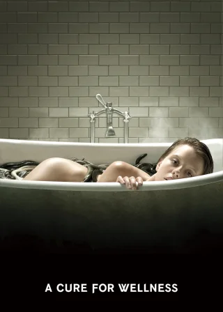 A Cure for Wellness (2017) — movie poster