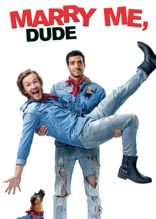 Marry Me, Dude (2017) — movie poster