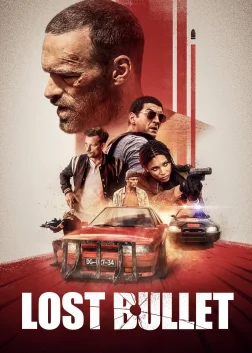Lost Bullet (2020) — movie poster
