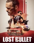 Lost Bullet (2020) — movie poster