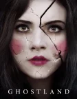 Ghostland (2018) — movie poster
