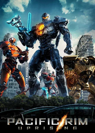 Pacific Rim: Uprising (2018) — movie poster