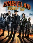 Zombieland: Double Tap (2019) — movie poster