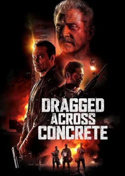 Dragged Across Concrete (2019) — movie poster