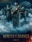 Winter of The Braves (2019) — movie poster