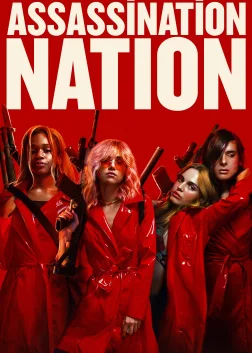 Assassination Nation (2018) — movie poster