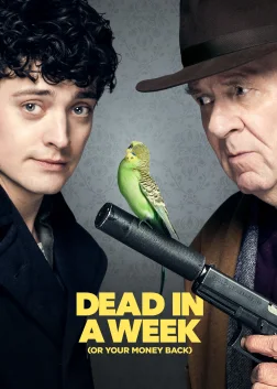 Dead in a Week (Or Your Money Back) (2018) — movie poster