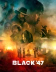 Black '47 (2018) — movie poster