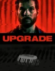 Upgrade (2018) — movie poster
