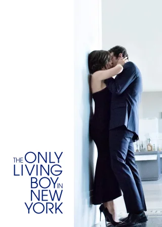 The Only Living Boy in New York (2017) — movie poster
