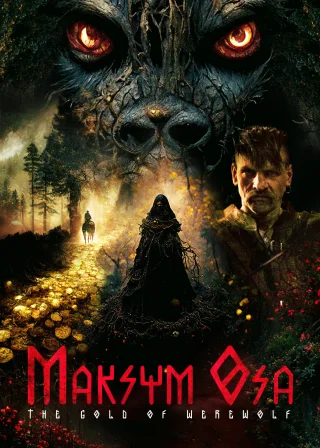 Maksym Osa: The Gold of Werewolf (2022) — movie poster