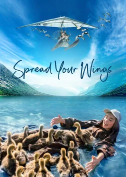 Spread Your Wings (2019) — movie poster