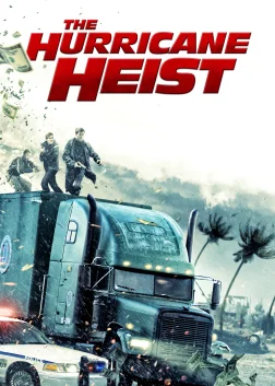 The Hurricane Heist (2018) — movie poster