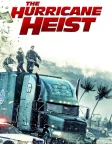 The Hurricane Heist (2018) — movie poster