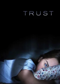 Trust (2010) — movie poster