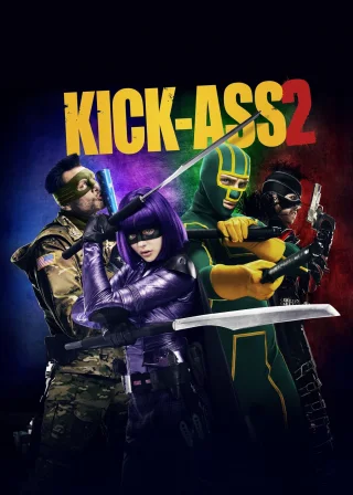 Kick-Ass 2 (2013) — movie poster